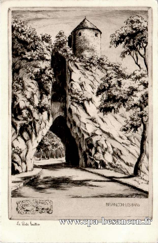 BESANÇON-LES-BAINS - La Porte Taillée